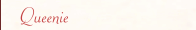Queenie